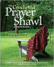 Cover of: The Crocheted Prayer Shawl Companion