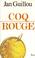 Cover of: Coq Rouge