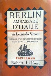 Cover of: Berlin, Ambassade d'Italie, 1939-1943: Journal d'un diplomate italien