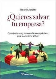 Cover of: ¿Quieres salvar tu empresa?