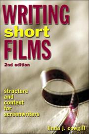 Cover of: Writing Short Films by Linda J. Cowgill