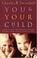 Cover of: You & your child