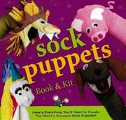 Make your own sock puppets! by Diana Schoenbrun