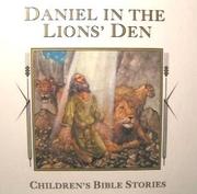 Cover of: Daniel in the lions' den by Marlene Targ Brill