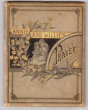 Annie and Willie's prayer by Sophia P. Snow