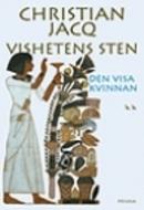 Cover of: Vishetens sten by Christian Jacq