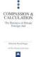 Cover of: Compassion and Calculation. The Business of Private Foreign Aid