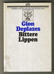 Cover of: Bittere Lippen by Gion Deplazes