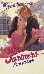 Cover of: Partners (Silhouette Intimate Moments, No 94) by Nora Roberts