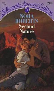 Second Nature by Nora Roberts, Allison Fraser