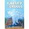 Cover of: Valley of the Crulls