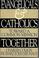 Cover of: Evangelicals and Catholics Together