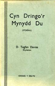 Cover of: Cyn dringo'r mynydd du (storiäu). by David Tegfan Davies