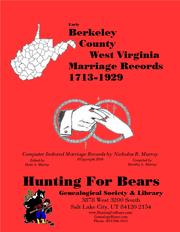 Berkeley Co West Virginia Marriages 1678-1929 by David Alan Murray, Nicholas Russell Murray