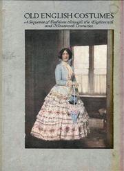 Cover of: Old English costumes by Victoria and Albert Museum, London