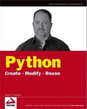 Cover of: Python: create-modify-reuse