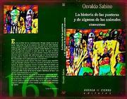 Cover of: La  historia de las panteras y de algunos de loa animales conversos