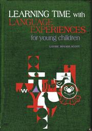 Learning Time With Language Experiences for Young by Louise Binder Scott