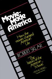 Cover of: Movie-made America by Robert Sklar