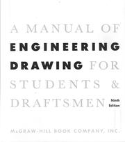 Cover of: A manual of engineering drawing for students and draftsmen by Thomas Ewing French, Thomas Ewing French, Thomas Ewing French