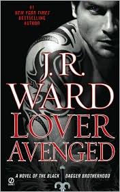 Cover of: Lover Avenged: A Novel of the Black Dagger Brotherhood