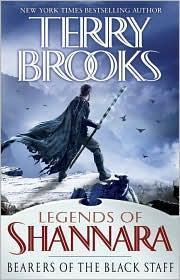 Cover of: Bearers of the Black Staff (Legends of Shannara #1) by Terry Brooks