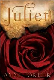 Cover of: Juliet by Anne Fortier