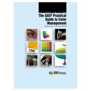 Cover of: GATF practical guide to color management