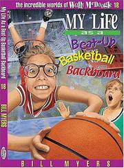 Cover of: My life as a beat-up basketball backboard