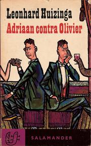 Cover of: Adriaan contra Olivier by door Leonhard Huizinga