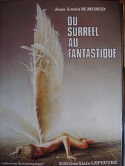 Cover of: "DU SURREEL AU FANTASTIQUE": 13 peintres européens contemporains