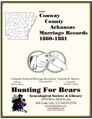 Cover of: Conway Co AR Marriages 1859-1881 by Nicholas Russell Murray