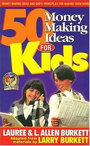 Cover of: 50 money-making ideas for kids