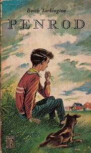 Cover of: Penrod by Booth Tarkington ; [Nederl. vert. uit het Engels van C. Buddingh' ; ill. van Gordon Grant]