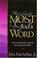 Cover of: How to get the most from God's word