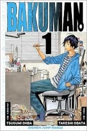 Bakuman Volume 1 by Tsugumi Ohba, Takeshi Obata