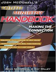 Cover of: Josh Mcdowell's Youth Ministry Handbook Making The Connection