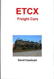 Cover of: ETCX Freight Cars