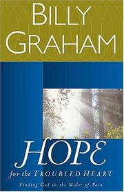 Cover of: Hope for the Troubled Heart by Billy Graham