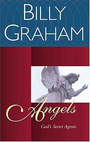 Cover of: Angels by Billy Graham, Billy Graham