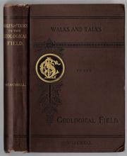 Cover of: Walks and Talks in the Geological Field by Alexander Winchell