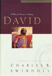 Cover of: David A Man Of Passion And Destiny by Charles R. Swindoll