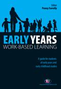 Cover of: Early Years Work-Based Learning by Penny Farrelly