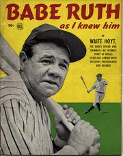 Cover of: Babe Ruth as I knew him.