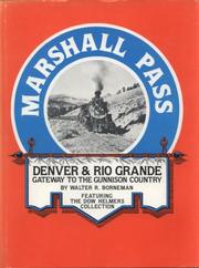 Cover of: Marshall Pass: Denver & Rio Grande, gateway to the Gunnison country : featuring the Dow Helmers collection