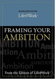 Framing your ambition by Thomas G. Addington, Stephen R. Graves