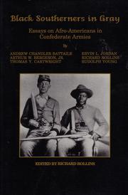 Cover of: Black Southerners in Gray: Essays On Afro-Americans In Confederate Armies