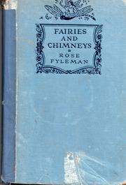 Cover of: Fairies and chimneys by Rose Fyleman