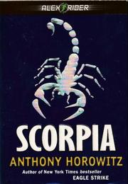 Cover of: Scorpia (Alex Rider) by Anthony Horowitz