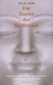 Cover of: Die Essenz der Meditation by 